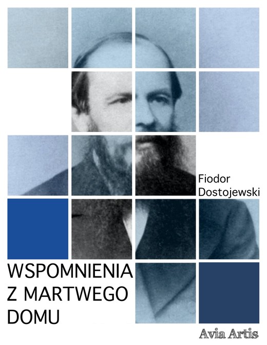 okładka Wspomnienia z martwego domu ebook | epub, mobi | Fiodor Dostojewski