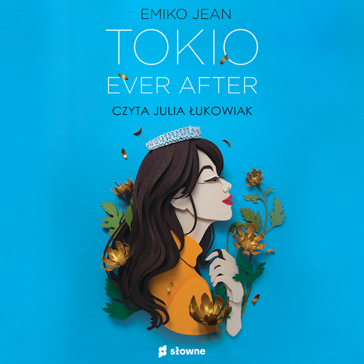 okładka Tokio Ever After audiobook | MP3 | Emiko Jean