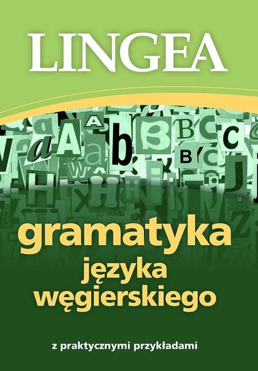 okładka Gramatyka języka węgierskiego z praktycznymi przykładami ebook | epub, mobi | Lingea