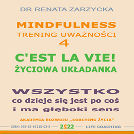 okładka C'EST LA VIE!  Życiowa układanka. Wszystko, co się dzieje jest po coś.  audiobook | MP3 | Renata Zarzycka Dr
