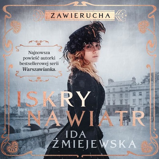 okładka Zawierucha. Iskry na wiatr audiobook | MP3 | Ida Żmiejewska