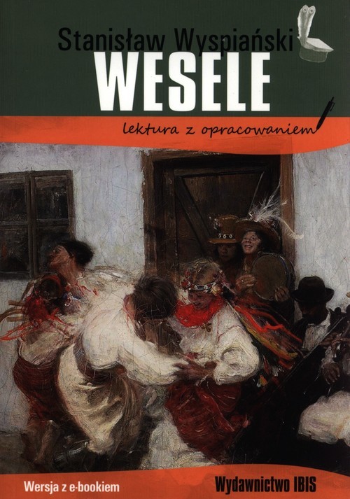 okładka Wesele z opracowaniem książka | Stanisław Wyspiański