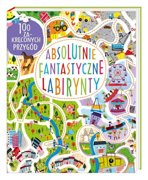 okładka Absolutnie fantastyczne labirynty książka | Becky Wilson