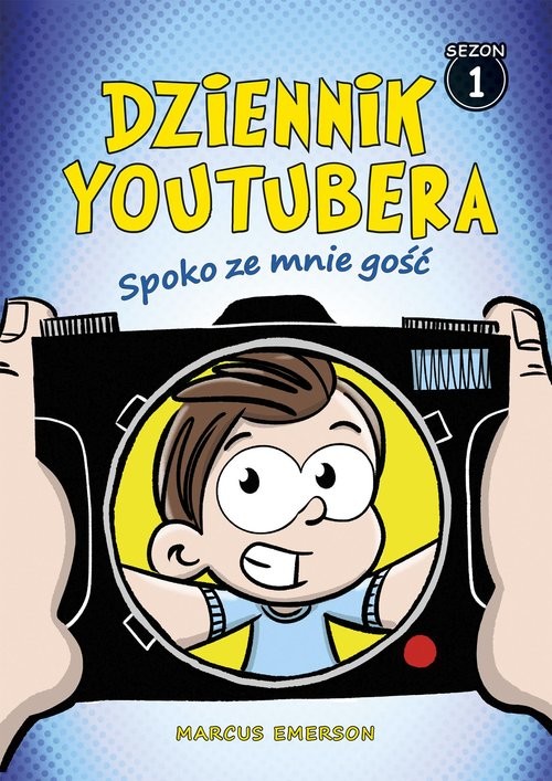 okładka Dziennik Youtubera Spoko ze mnie gość książka | Marcus Emerson