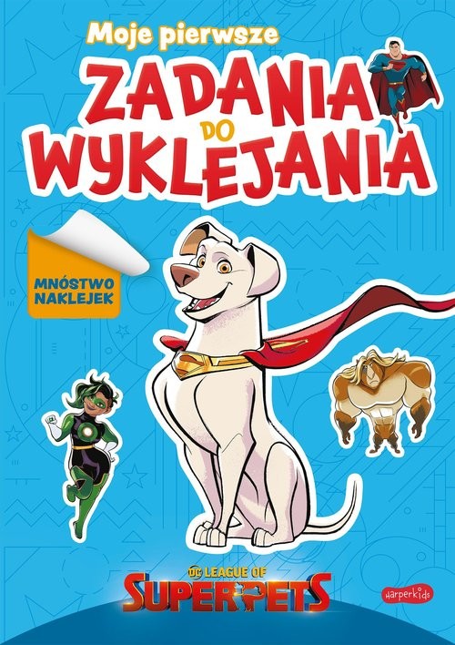 okładka DC Liga Super-Pets Moje pierwsze zadania do wyklejania książka