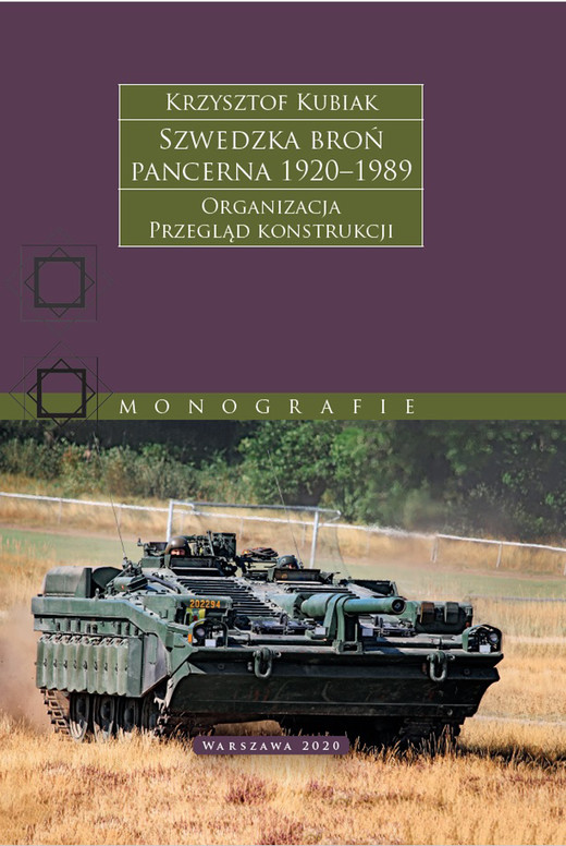 okładka Szwedzka broń pancerna 1920-1989 ebook | epub, mobi | Kubiak Krzysztof