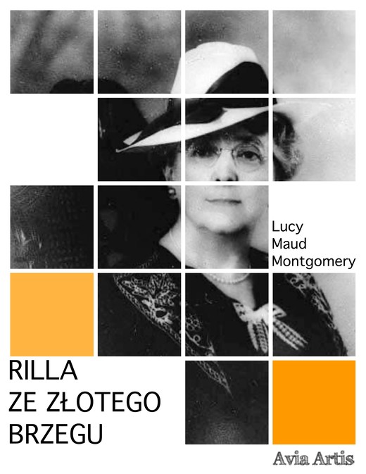 okładka Rilla ze Złotego Brzegu, Lucy Maud Montgomery, Lucy, Maud, Montgomery, Ania z, zielonego wzgórza, ebook | epub, mobi | Lucy Maud Montgomery