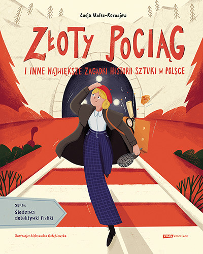 okładka Złoty pociąg i inne największe zagadki historii sztuki w Polsce
 książka | Łucja Malec-Kornajew