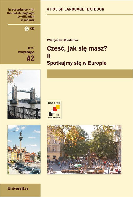 okładka Cześć, jak się masz? II. Spotkajmy się w Europie (A2) ebook | pdf | Władysław Miodunka