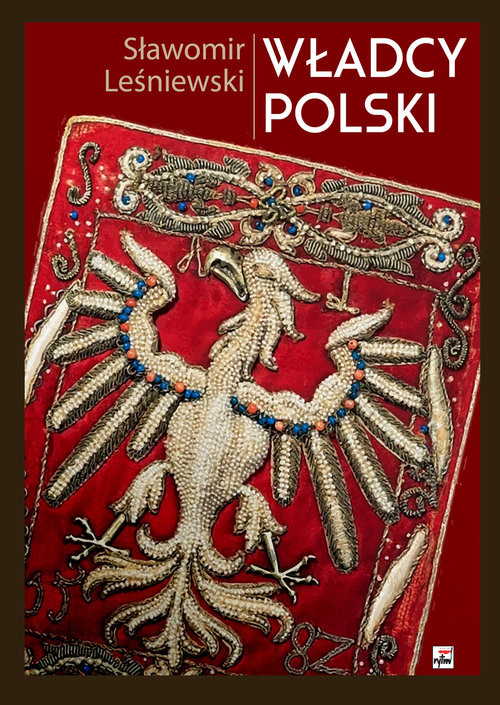 okładka Władcy Polski książka | Sławomir Leśniewski