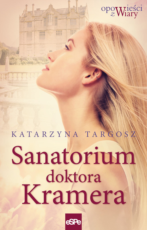 okładka Sanatorium doktora Kramera ebook | epub, mobi | Katarzyna Targosz