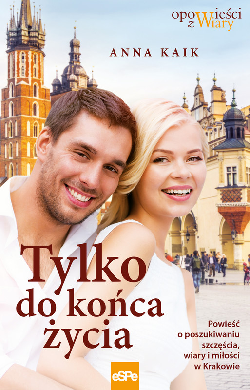 okładka Tylko do końca życia ebook | epub, mobi | Anna Kaik