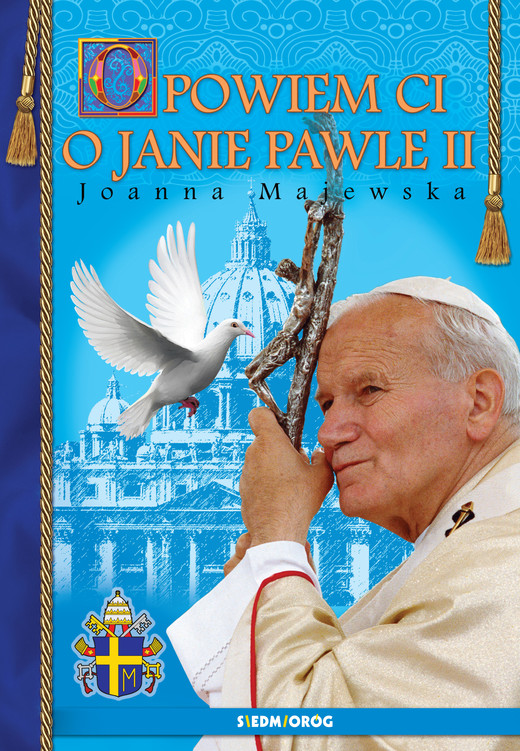 okładka Opowiem ci o Janie Pawle II ebook | epub, mobi | Joanna Majewska