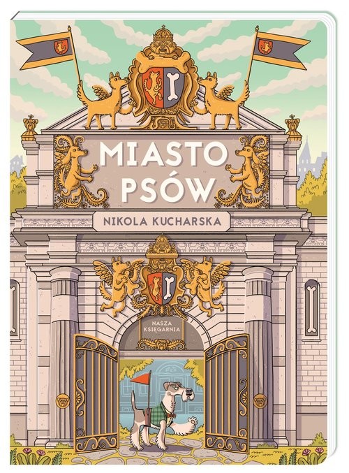 okładka Miasto Psów książka | Nikola Kucharska