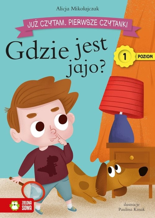 okładka Już czytam Pierwsze czytanki Poziom 1 Gdzie jest jajo? książka | Alicja Mikołajczak