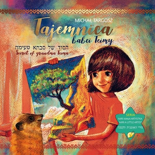 okładka Tajemnica babci Teimy książka | Michał Targosz