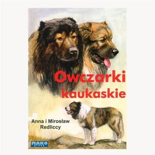 okładka Owczarki kaukaskie książka | Anna Redlicka, Redlicki Mirosław