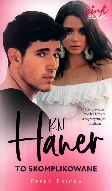 okładka To skomplikowane Saga rodziny Donellów Tom 6 książka | K.N. Haner