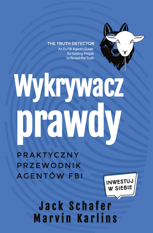 okładka Wykrywacz prawdy ebook | epub, mobi | Dr Jack Schafer, Dr Marvin Karlins