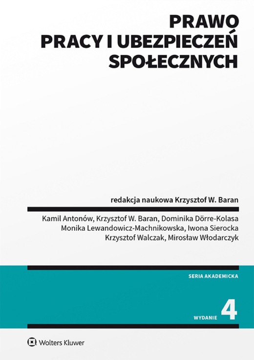 okładka Prawo pracy i ubezpieczeń społecznych (pdf) ebook | pdf | Opracowania Zbiorowe, Redakcja naukowa: Krzysztof W. Baran