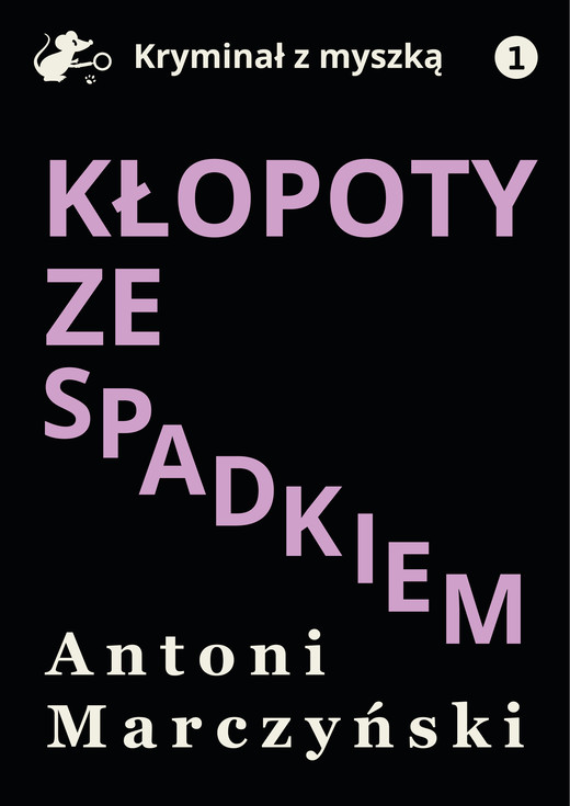 okładka Kłopoty ze spadkiem ebook | epub, mobi, pdf | Antoni Marczyński