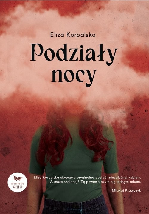 okładka Podziały nocy książka | Eliza Korpalska