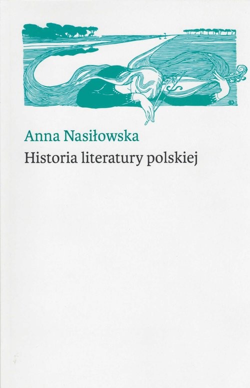okładka Historia literatury polskiej książka | Anna Nasiłowska