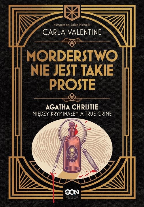 okładka Morderstwo nie jest takie proste Agatha Christie między kryminałem a true crime książka | Carla Valentine