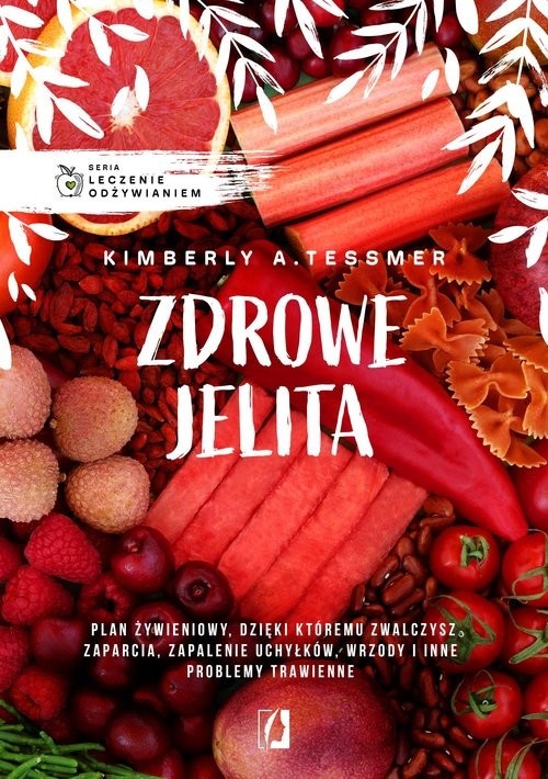okładka Leczenie odżywianiem Zdrowe jelita książka | Kimberly Tessmer