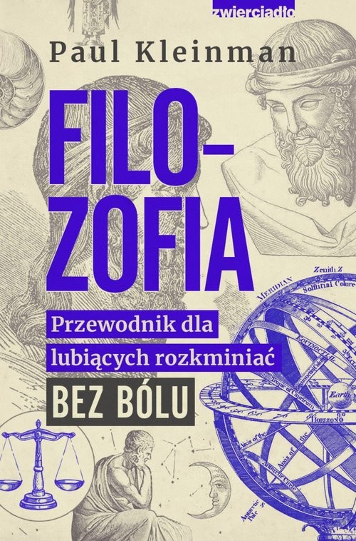 okładka Filozofia Przewodnik dla lubiących rozkminiać bez bólu książka | Kleinman Paul