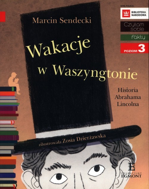 okładka Czytam sobie Wakacje w Waszyngtonie poziom 3 książka | Sendecki Marcin