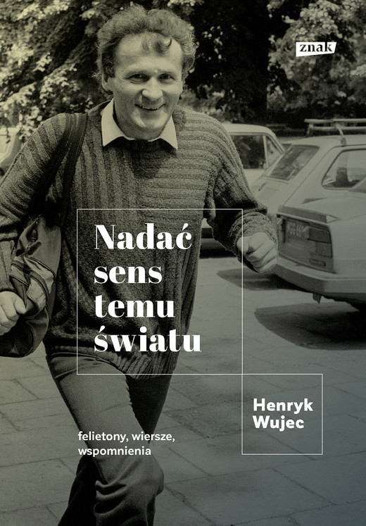 okładka Nadać sens temu światu ebook | epub, mobi | Henryk Wujec