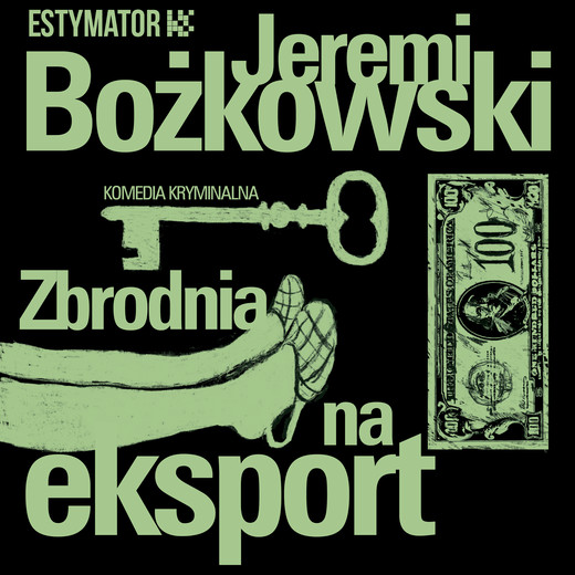 okładka Zbrodnia na eksport audiobook | MP3 | Jeremi Bożkowski