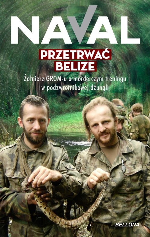okładka Przetrwać Belize książka | Naval Naval