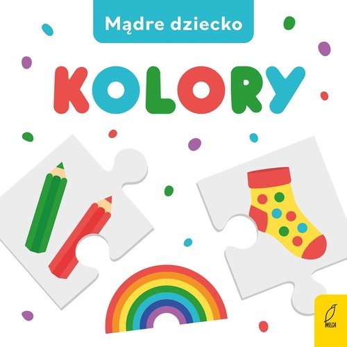 okładka Mądre dziecko Kolory książka