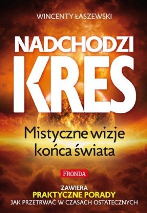 okładka Nadchodzi kres książka | Wincenty Łaszewski