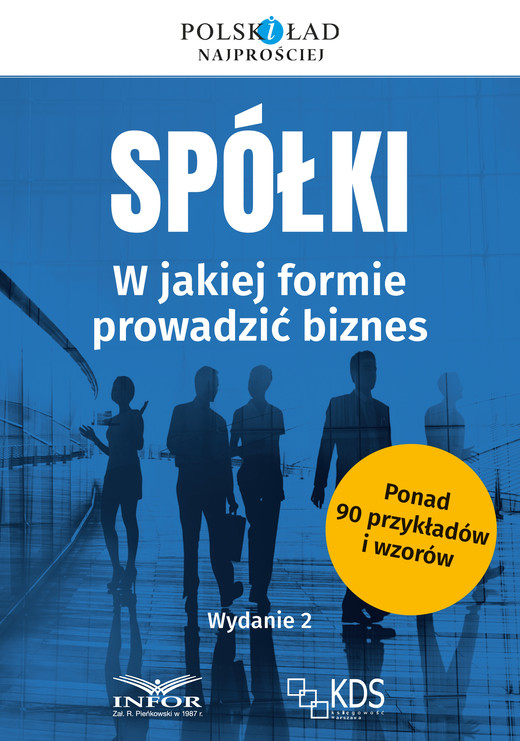 okładka Spółki.W jakiej formie prowadzić biznes. Wyd.2 ebook | pdf | Opracowania Zbiorowe