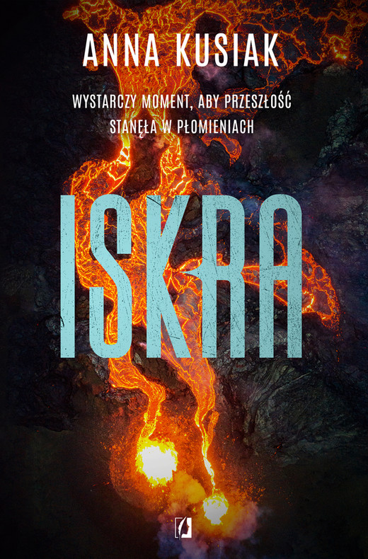 okładka Iskra. Żywioły Podkarpacia. Tom 2 ebook | epub, mobi | Anna Kusiak