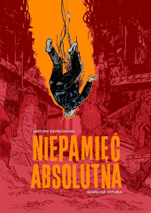okładka Niepamięć absolutna książka | Mariusz Pitura, Antoni Serkowski