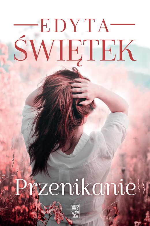 okładka Przenikanie ebook | epub, mobi | Edyta Świętek