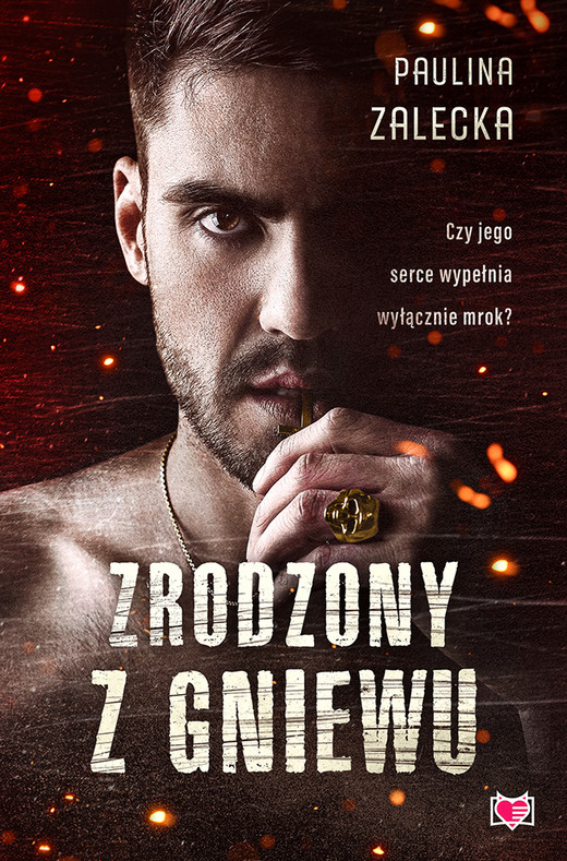 okładka Zrodzony z gniewu ebook | epub, mobi | Paulina Zalecka