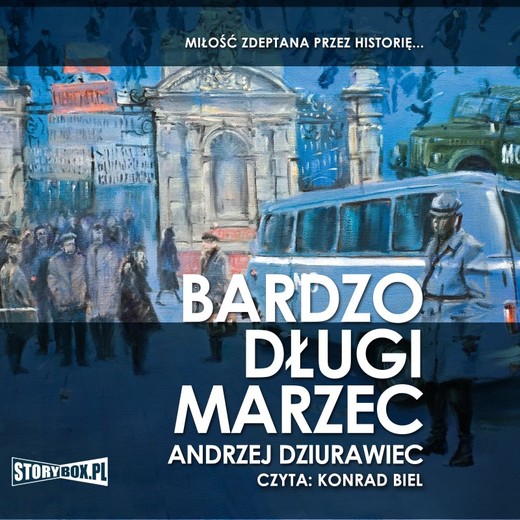 okładka Bardzo długi marzec audiobook | MP3 | Andrzej Dziurawiec