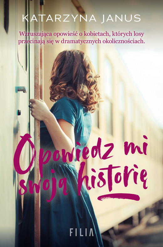 okładka Opowiedz mi swoją historię ebook | epub, mobi | Katarzyna Janus