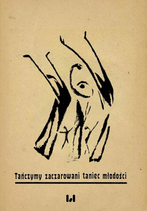 okładka Tańczymy zaczarowani taniec młodości Łódzka awangarda żydowska – publikacje artystyczne wydawnictwa Achrid, 1921 książka