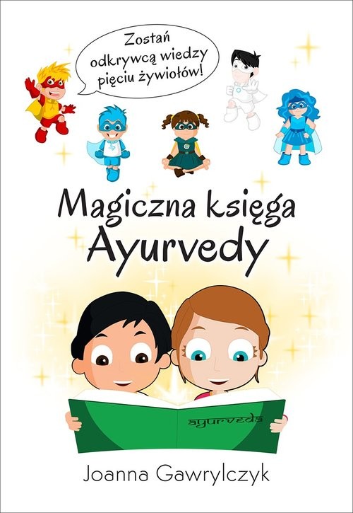 okładka Magiczna Księga Ayurvedy książka | Joanna Gawrylczyk