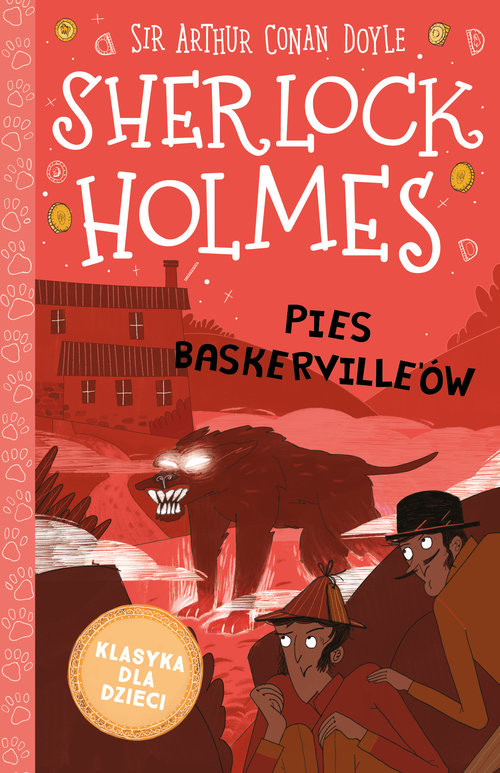 okładka Klasyka dla dzieci Tom 22 Sherlock Holmes Pies Baskerville'ów książka | Arthur Conan Doyle