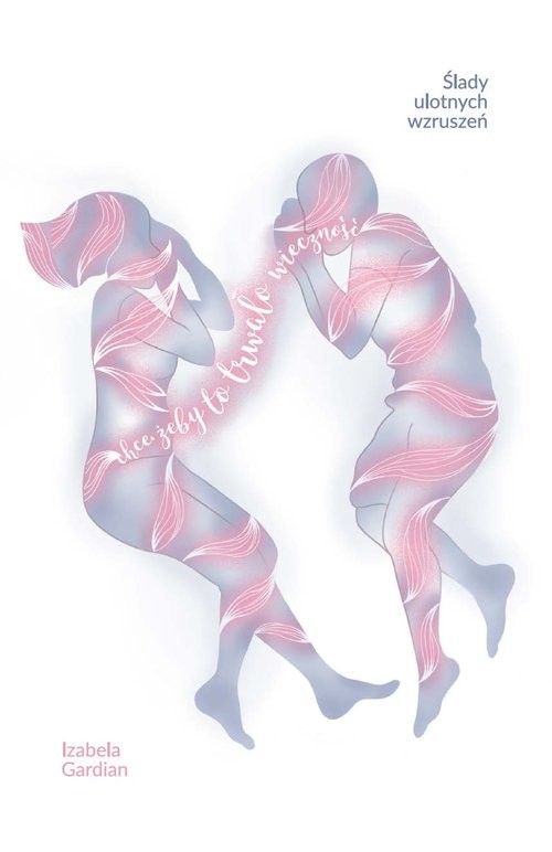 okładka Ślady ulotnych wzruszeń książka | Izabela Gardian