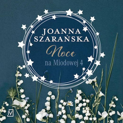 okładka Noce na Miodowej 4 audiobook | MP3 | Joanna Szarańska