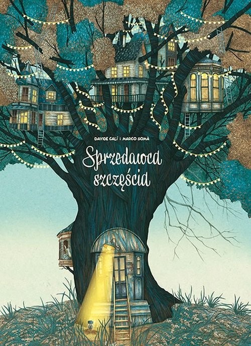 okładka Sprzedawca szczęścia książka | Davide Cali, Marco Somá