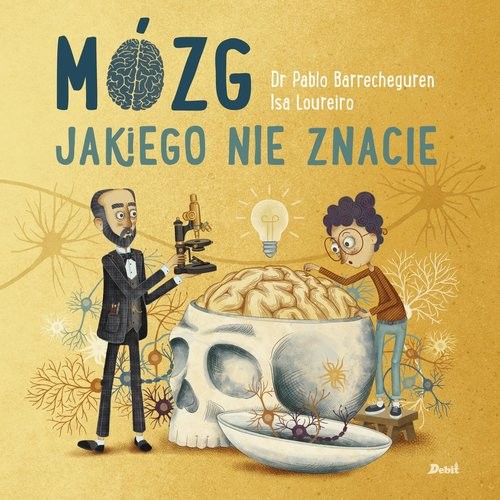 okładka Mózg jakiego nie znacie książka | Barrecheguren Pablo, Loureiro Isa
